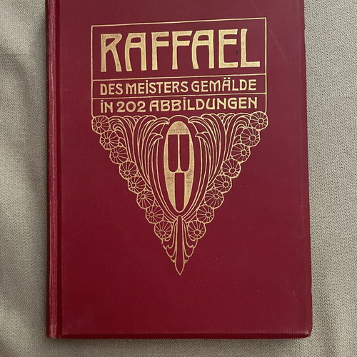 Raffael Klassiker der Kunst Volume I 1905 German art book