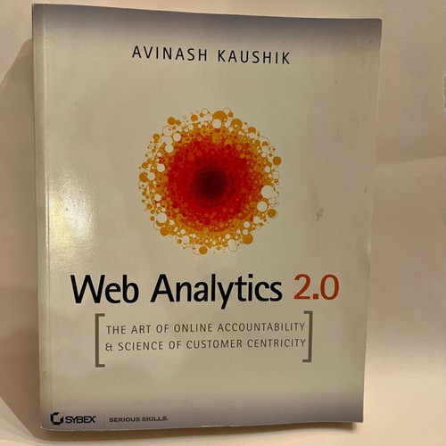 Web Analytics 2.0 book by Avinash Kaushik like new