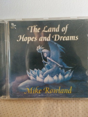 Mike Rowland The Land Of Hopes And Dreams CD used, electronic