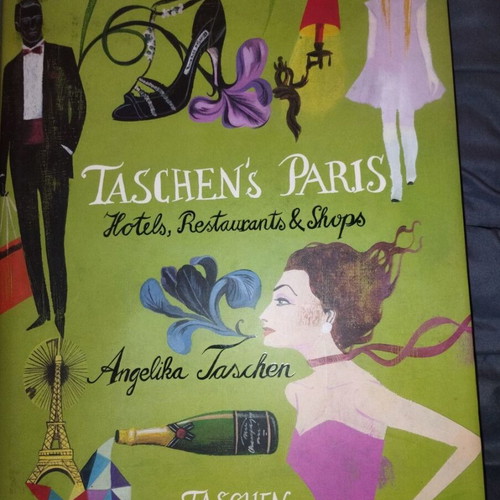 Taschen's Paris: Hotels, Restaurants and Shops by Angelika Taschen and Vincent Knapp