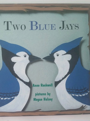 Two Blue Jays English children's book like new with hardcover
