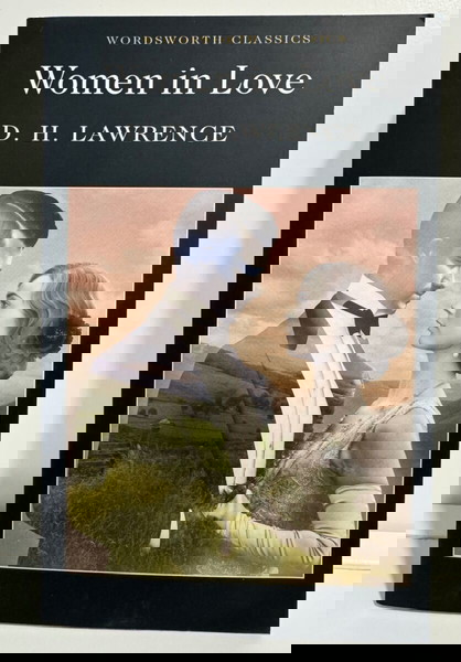 D. H. Lawrence - Women in love