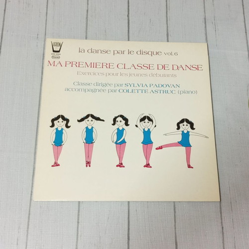Ma Première Classe De Danse Vol. 6 vinyl record, classical