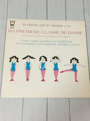 Ma Première Classe De Danse Vol. 6 vinyl record, classical