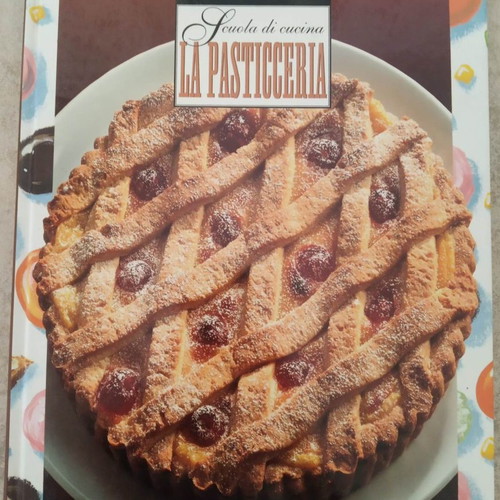 La Cucina Italiana - La Pasticceria hardcover, unused, like new