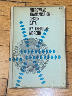 Scientific rare book Microwave Transmission Design Data Theodore Moreno 1958