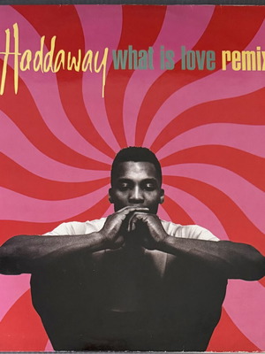 Haddaway What Is Love Remix vinyl record used