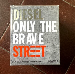 Diesel only the brave street