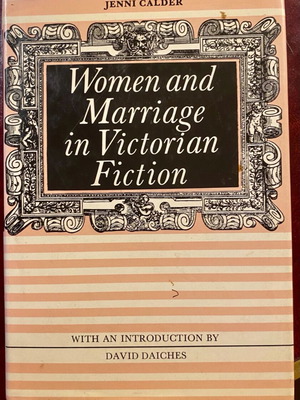 Women and marriage in Victorian Fiction used book