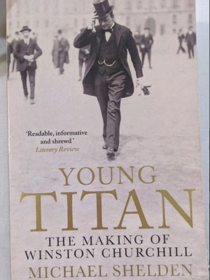 Young Titan The Making Of Winston Churchill βιβλίο μεταχειρισμένο στα αγγλικά