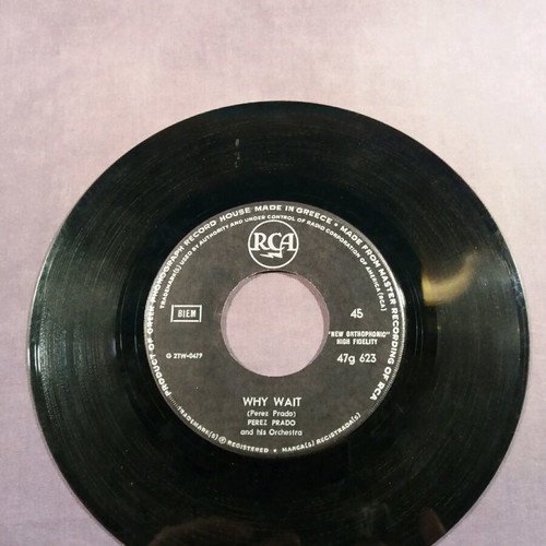 Perez Prado Why Wait 7" records used, very good condition x5