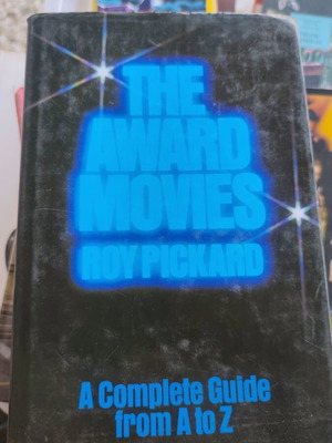 The Award Movies by Roy Pickard used, complete guide from A to Z