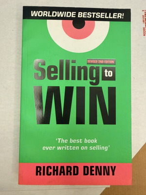 Selling to Win Revised 2nd Edition by Richard Denny like new