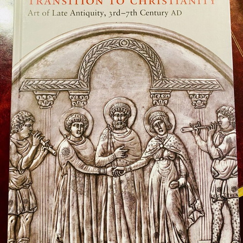 Transition to Christianity Art of Late Antiquity 3rd -7th BC like new