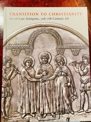 Transition to Christianity Art of Late Antiquity 3rd -7th BC like new