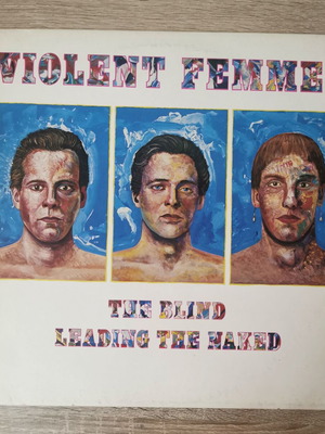 Violent Femmes The Blind Leading The Naked vinyl LP used, Greek pressing 1986