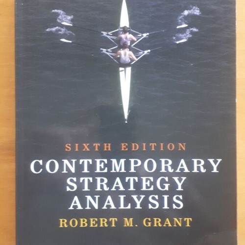 Contemporary Strategy Analysis 6th Edition by Robert M. Grant like new