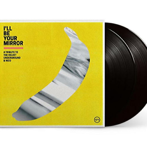 I'll Be Your Mirror 2LP vinyl new, rock