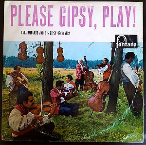 Δίσκος Βινυλίου 33 στροφών: Please Gipsy, Play! (Tata Mirando and his Gipsy Orchestra)