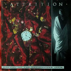 Attrition - Smiling At The Hypogonder Club (Relic  R4 1985) CD