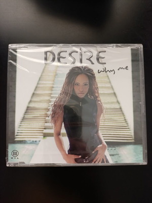 Desire Why Me CD single new, pop