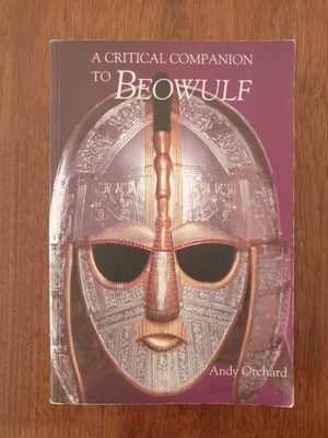 A Critical Companion to Beowulf by Andy Orchard like new
