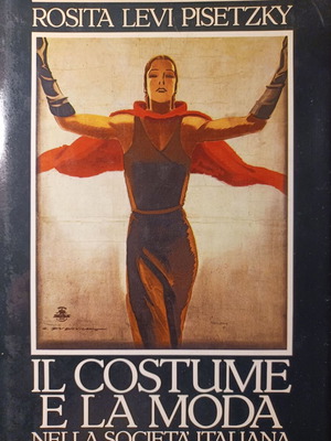 Rosita Pisetzky Il Costume e la Moda βιβλίο, ιταλικά