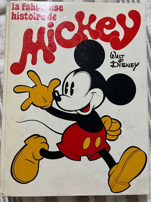 La Fabuleuse Histoire De Mickey γαλλικό λεύκωμα σαν καινούργιο, έκδοση 1970