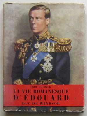La Vie romanesque d'Édouard, Duc de Windsor used, hardcover book in French
