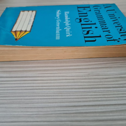 Book A University Grammar of English used, Randolph Quirk - Sidney Greenbaum