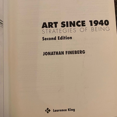 Art Since 1940 book used on 20th century art history