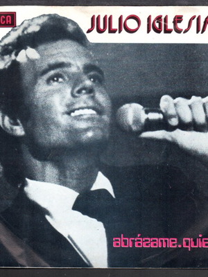 Julio Iglesias 45 RPM vinyl record like new