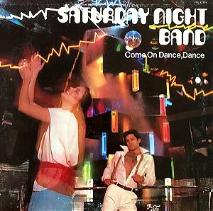 Δίσκος Βινύλιου Saturday Night Band - Come On Dance, Dance Disco Soul   Ο Δίσκος Μέσα : Άψογη Κατάσταση (Near Mint ) - NM  Το Εξώφυλλο : Πάρα πολυ Καλή κατάσταση (Very Good Plus  ) - VG+ ,USA Press
