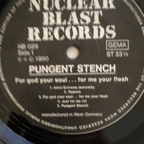 Pungent Stench For God Your Soul...For Me Your Flesh vinyl used without cover