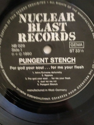 Pungent Stench For God Your Soul...For Me Your Flesh vinyl used without cover