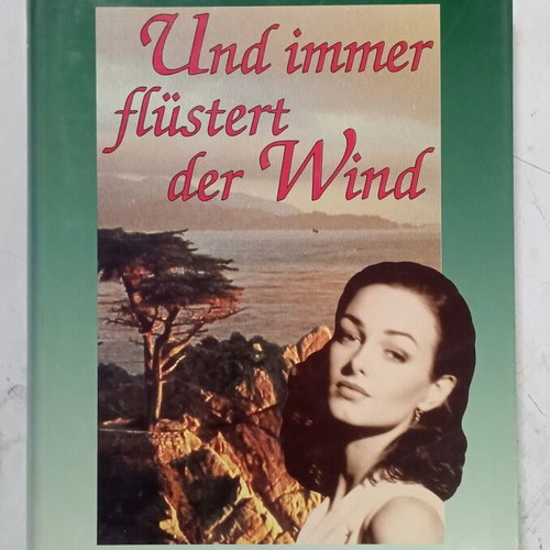 Und Immer Flustert Der Wind by Cathy Cash Spellman like new, German