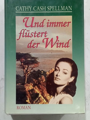 Und Immer Flustert Der Wind της Cathy Cash Spellman σαν καινούργιο, γερμανικά