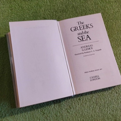 The Greeks And The Sea by Andreas G. Lemos used, 1976 edition