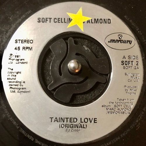 Soft Cell / Marc Almond Tainted Love '91 vinyl used, 7" single, 45 RPM