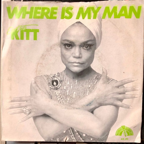 Eartha Kitt Where Is My Man vinyl used, 7", 45 RPM, single, stereo