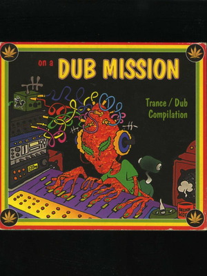 On A Dub Mission Trance / Dub Compilation 2CD used 1999