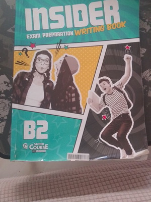 Insider Exam Preparation Writing Book B2 Level New