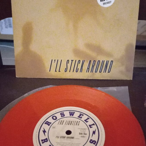 Foo Fighters 7' I'll Stick Around used