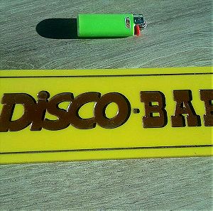 Ταμπελάκι χαραχτό Disco-Bar