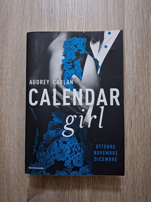 Calendar Girl Book Part 4 by Audrey Carlan like new, Italian