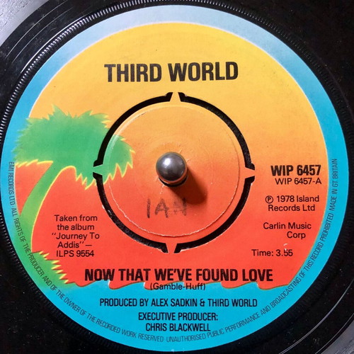 Third World Now That We've Found Love 7" vinyl single used, pop