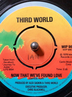 Third World Now That We've Found Love 7" vinyl single used, pop