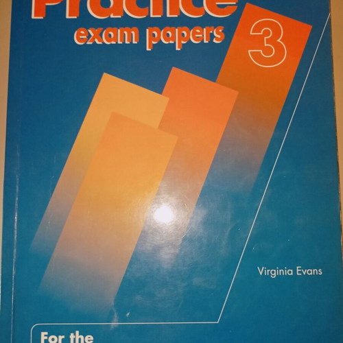 Practice Exam Papers 3 FCE Student's Book used, English