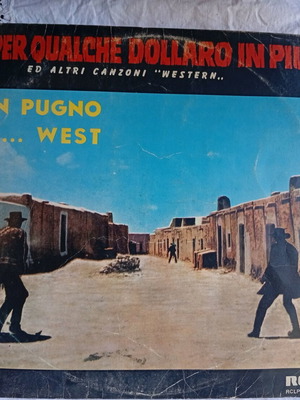Per Qualche Dollaro In Più Un Pugno Di West vinyl record like new