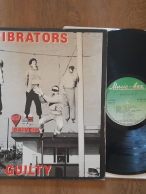 The Vibrators Guilty vinyl record, punk